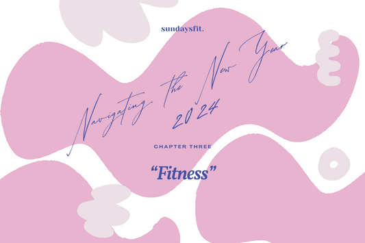 Navigating the New Year - Fitness