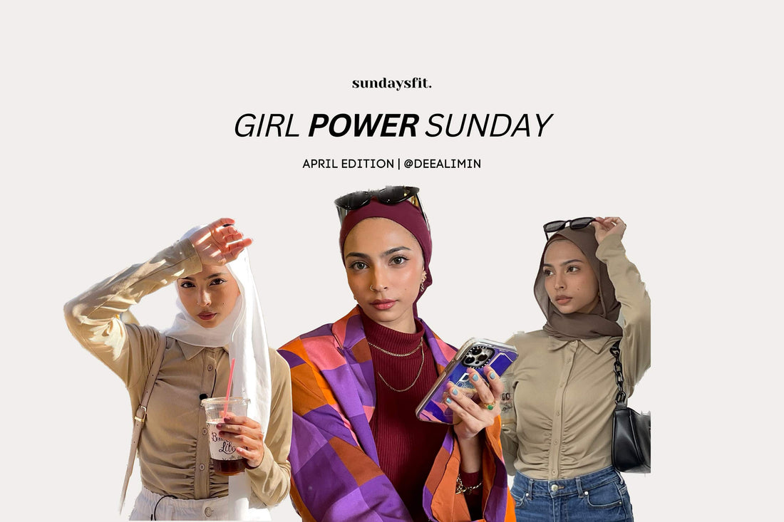 April Girl Power Sunday - feat. Deealimin